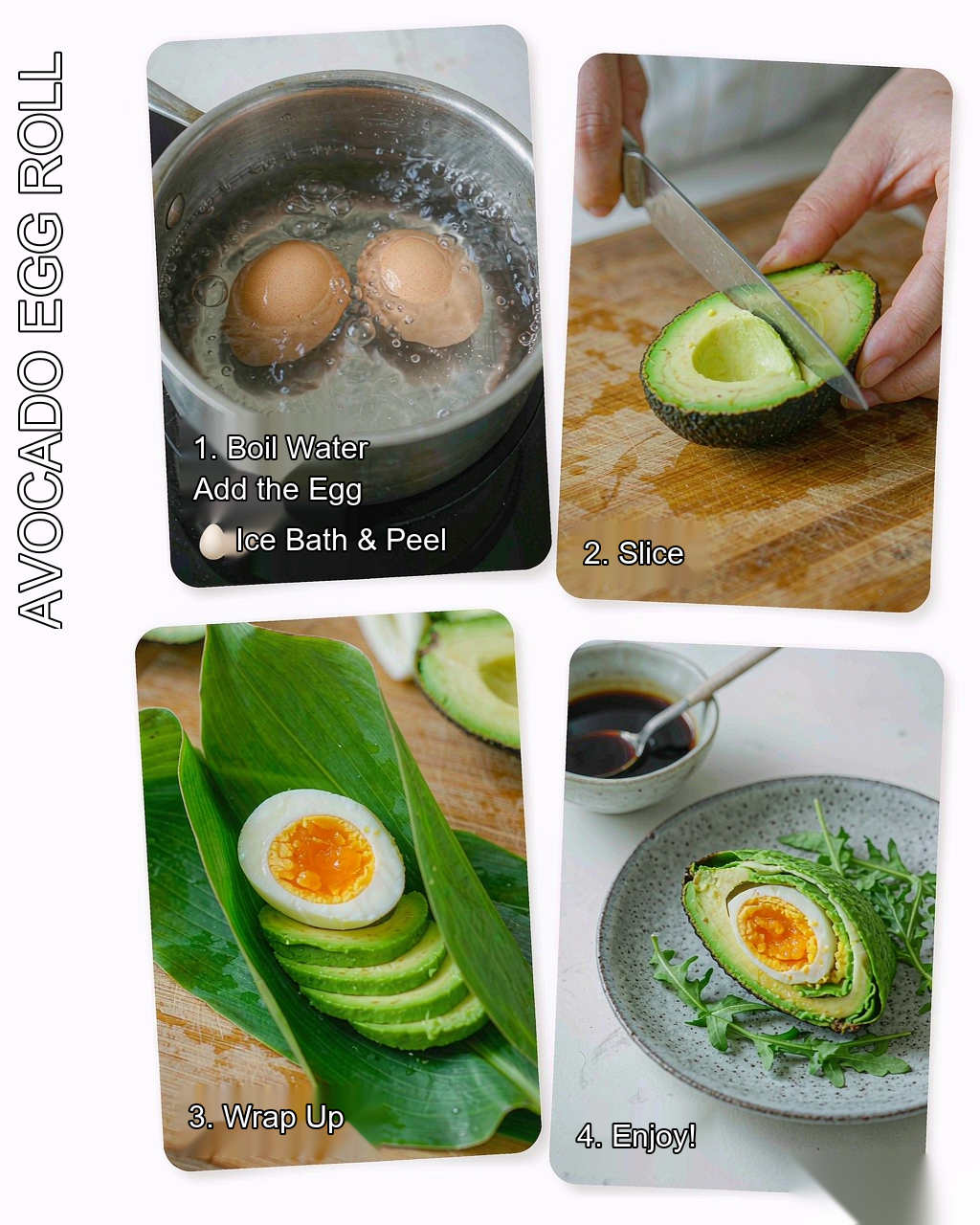 Step-by-step making process — Boil Egg, Prep Avocado, Roll & Slice, Plate & Garnish